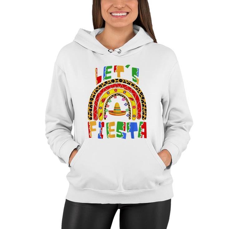 Cinco De Mayo Rainbow Lets Fiesta Women Men & Kids   Women Hoodie