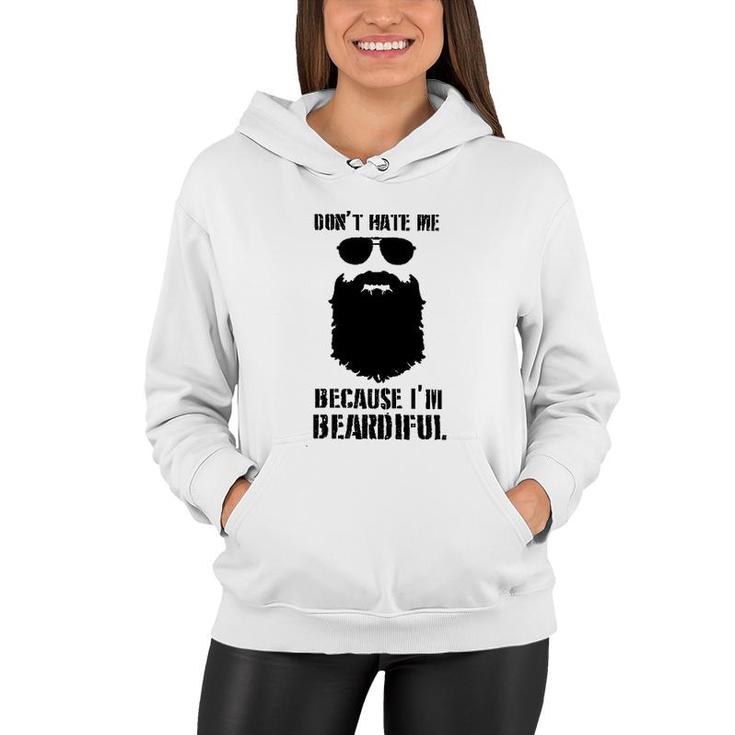 Dont Hate Me Because I Am 2022 Trend Women Hoodie