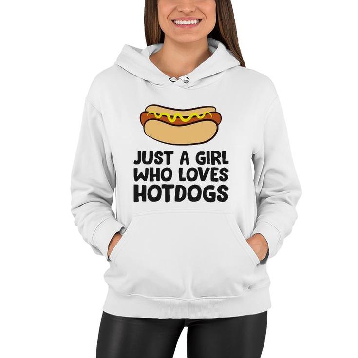 Just A Girl Who Loves Hot Dogs Women Hoodie