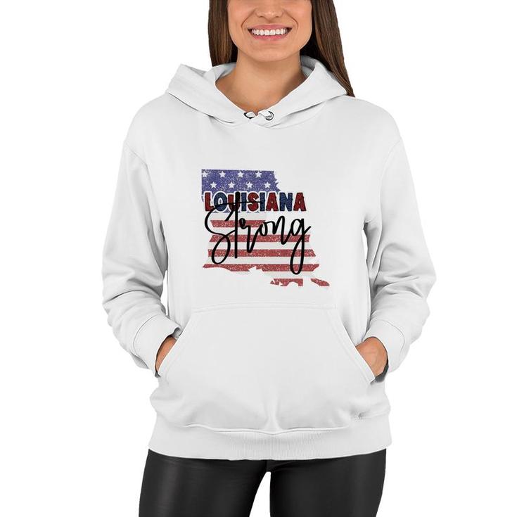 Louisiana Strong July Independence Day 2022 Women Hoodie