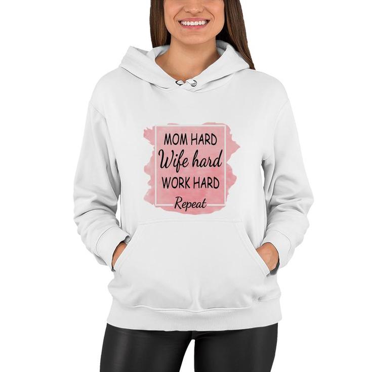 Mom Hard Wife Hard Work Hard Repeat Vintage Mothers Day Women Hoodie