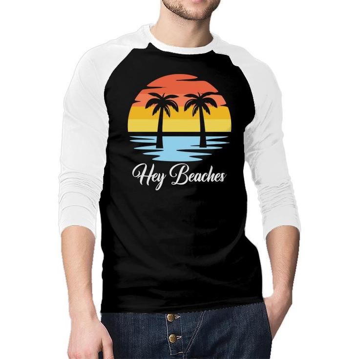 Beach Retro Sunset Summer Enistle Hey Beaches Raglan Baseball Shirt