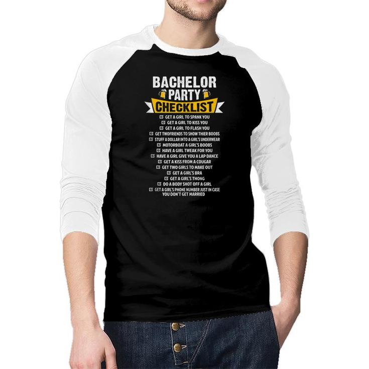 Checklist Bachelor Party Stag Groom Gag Men Funny  Raglan Baseball Shirt