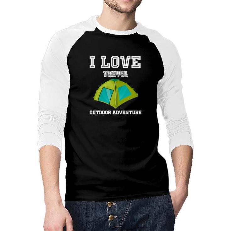 Explore Lover Says I Love Travel Outdoor Adventure Raglan Baseball Shirt