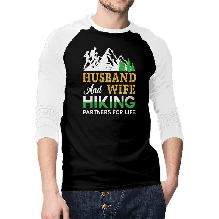 Husband Wife Hiking Partners For Life Explore Travel Lover Raglan Baseball Shirt