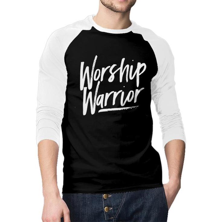 New Gift 2022 Worship Warrior Raglan Baseball Shirt