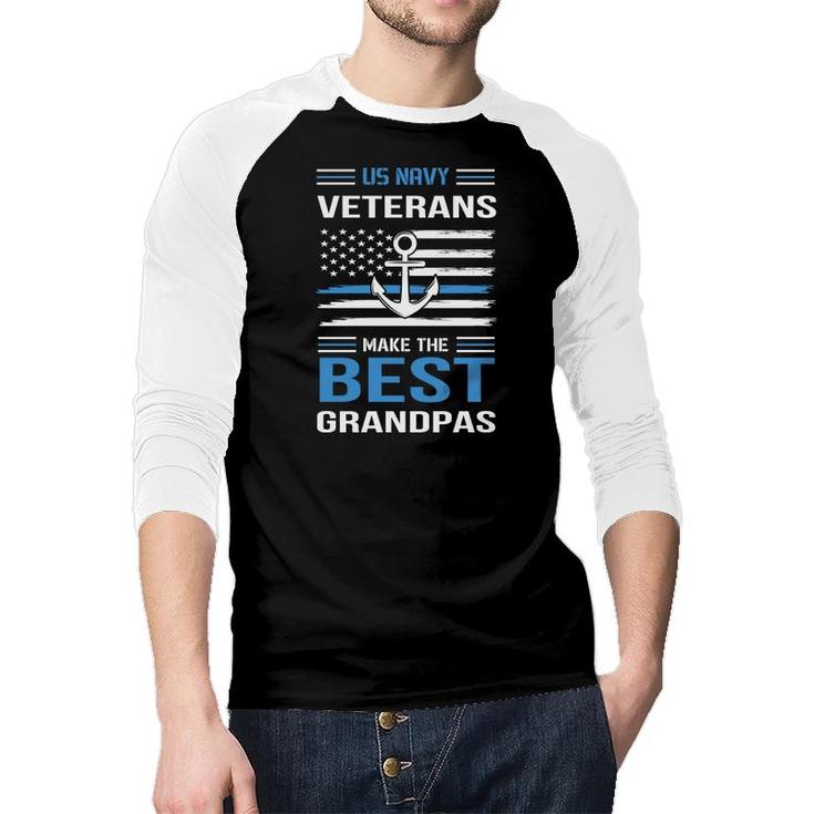 Us Navy Veteran 2022 Make The Best Grandpas Raglan Baseball Shirt