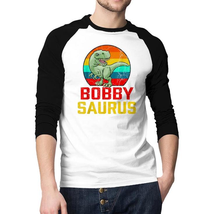Bobby Saurus Family Reunion Last Name Team Funny Custom  Raglan Baseball Shirt