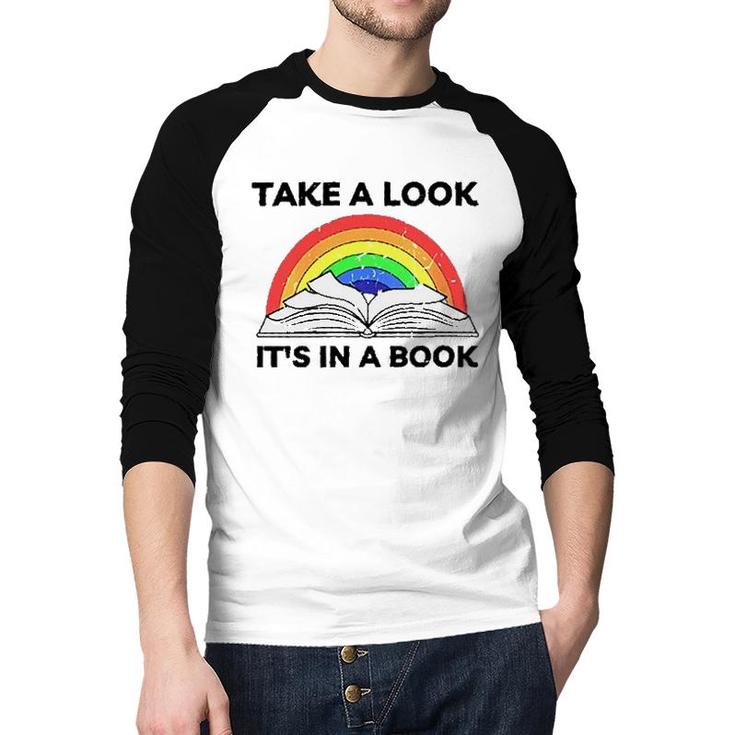 Take A Look Its In A Book Funny New Trend 2022 Raglan Baseball Shirt