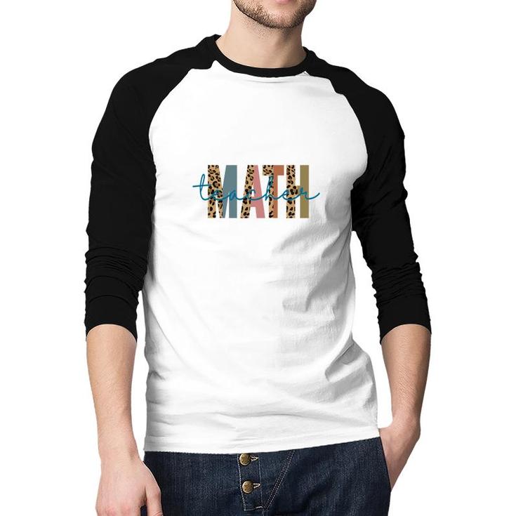 Teacher Math Leopard Design Half Leopard Raglan Baseball Shirt