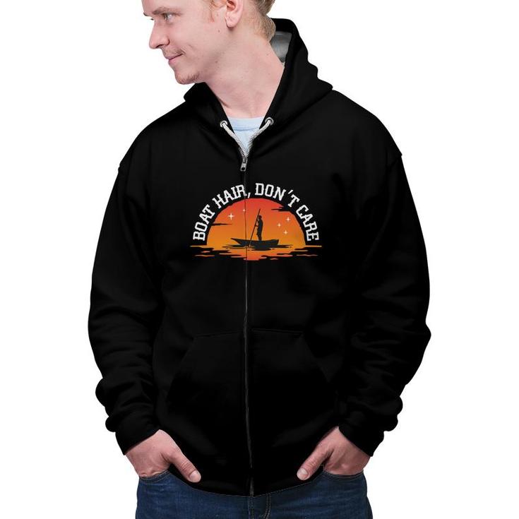 Boat Hair Dont Care Vintage Boating Retro 70S Sunset Zip Up Hoodie