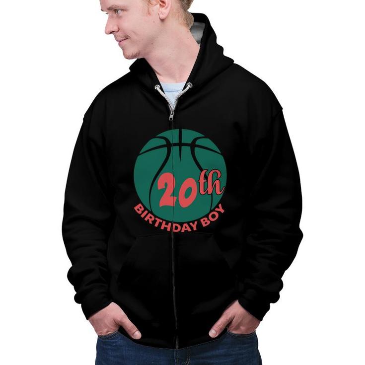 Congratuations 20Th Birthday Boy With A Gift A Ball Since 2002 Zip Up Hoodie
