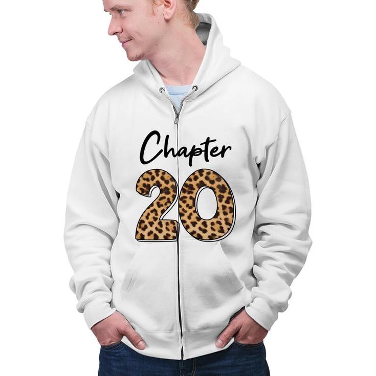 Chapter 20 Leopard Since 2002 Is Fabulous 20Th Birthday Zip Up Hoodie