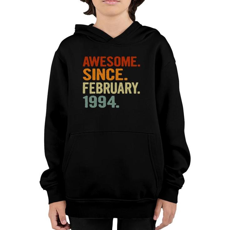 27 Years Old Retro Birthday Gift Awesome Since February 1994 Ver2 Youth Hoodie