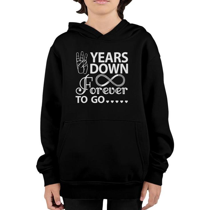 3 Years Down Forever To Go 3Rd Wedding Anniversary Youth Hoodie