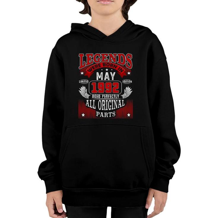 30Th Birthday Tee For Legends Born May 1992 30 Years Old Youth Hoodie