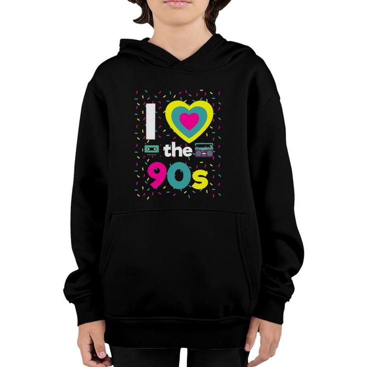 90S Outfit I Love The 90S Retro Party Dress Gift Youth Hoodie
