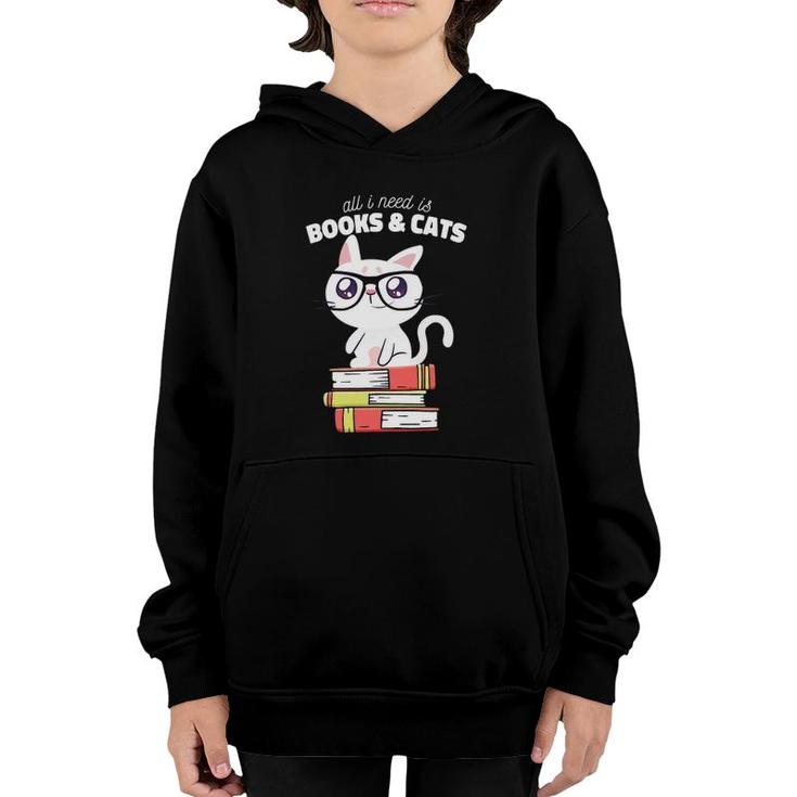 All I Need Is Books & Cats Books And Cats Art Youth Hoodie