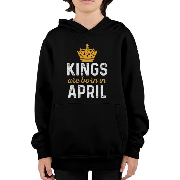April King Birthday Aprils Birthday  Gift For King Youth Hoodie