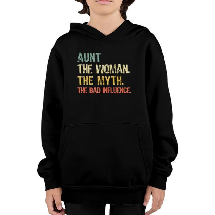 Aunt The Woman Myth Bad Influence Retro Gift Mothers Day Youth Hoodie