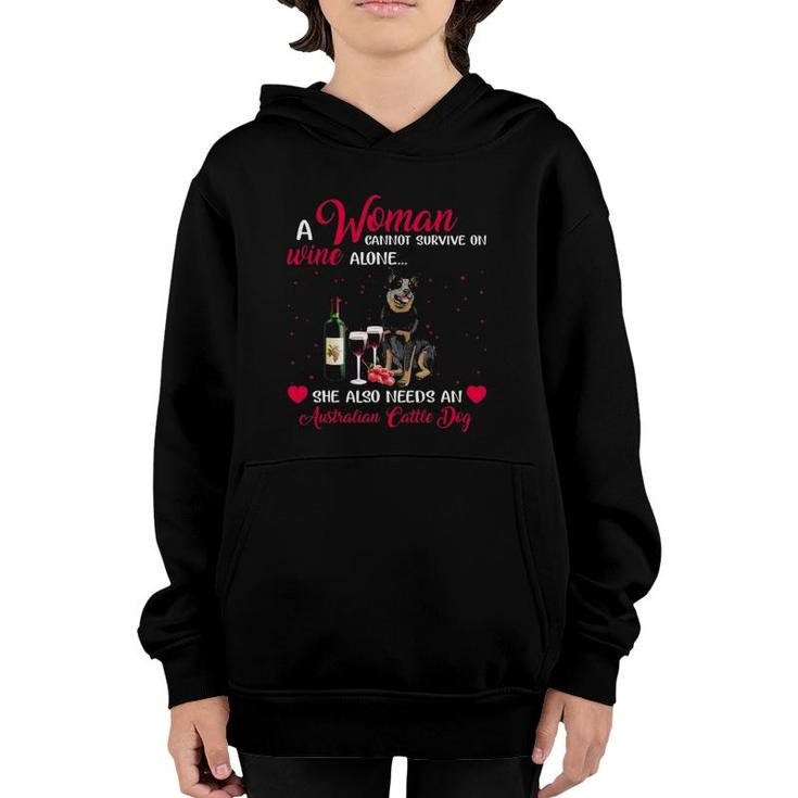 Australian Cattle Dog Woman Cannot Survive On Wine Alone Youth Hoodie