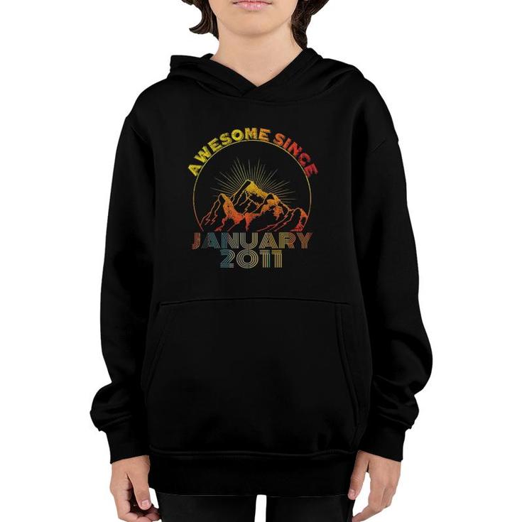Awesome Since January 2011 11 Years Old 11Th Birthday Youth Hoodie