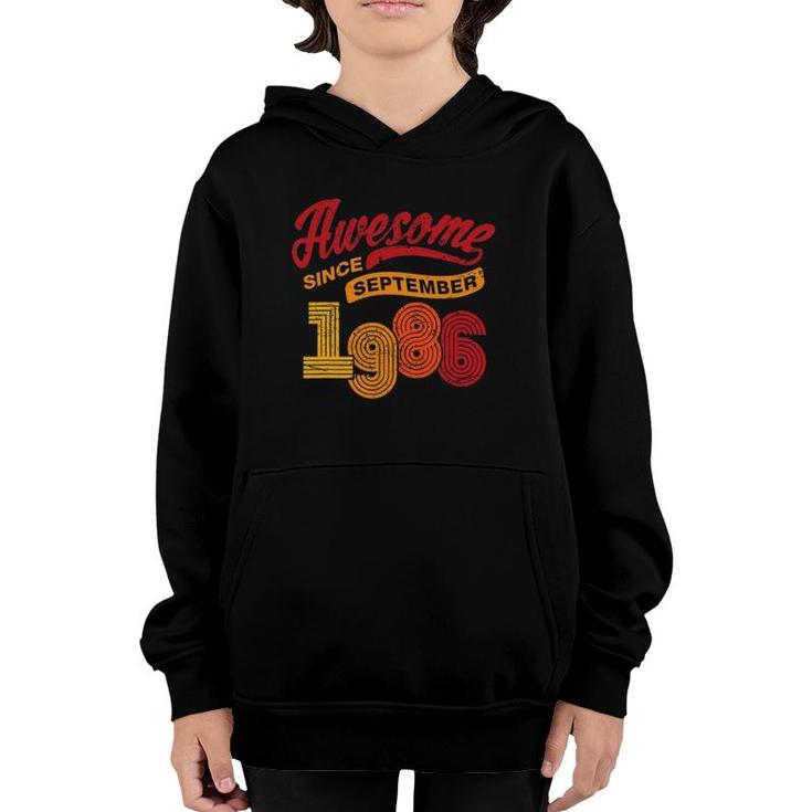 Awesome Since September 1986 35 Years Old 35Th Birthday Gift Youth Hoodie