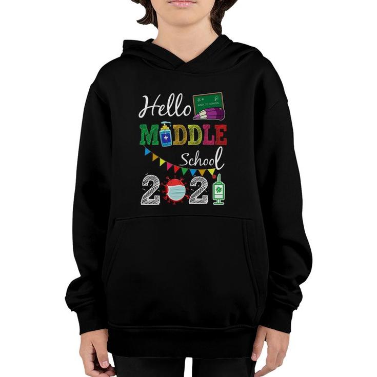 Back To School 2021 Hello Middle School Teacher Student Youth Hoodie