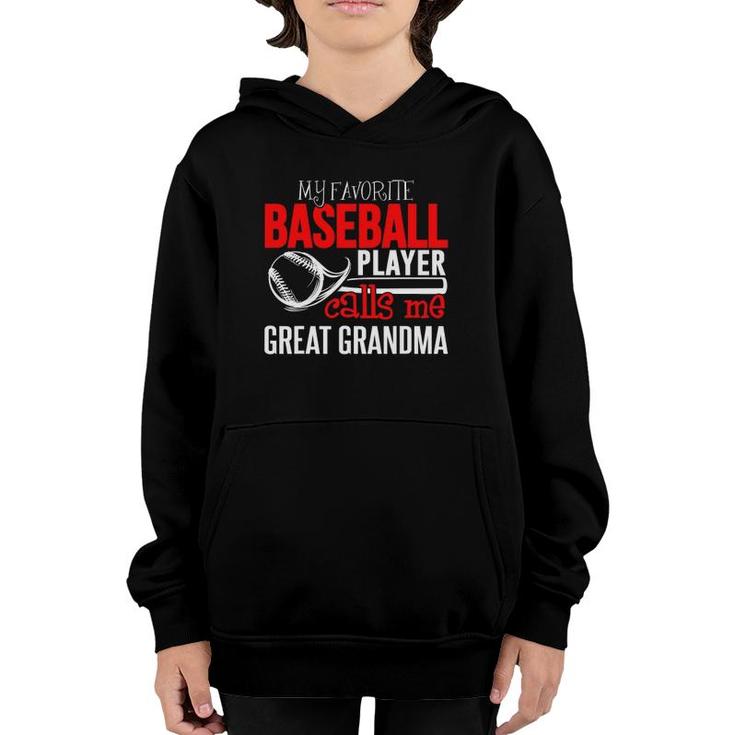 Baseball Great Grandma - My Favorite Player Calls Me Youth Hoodie