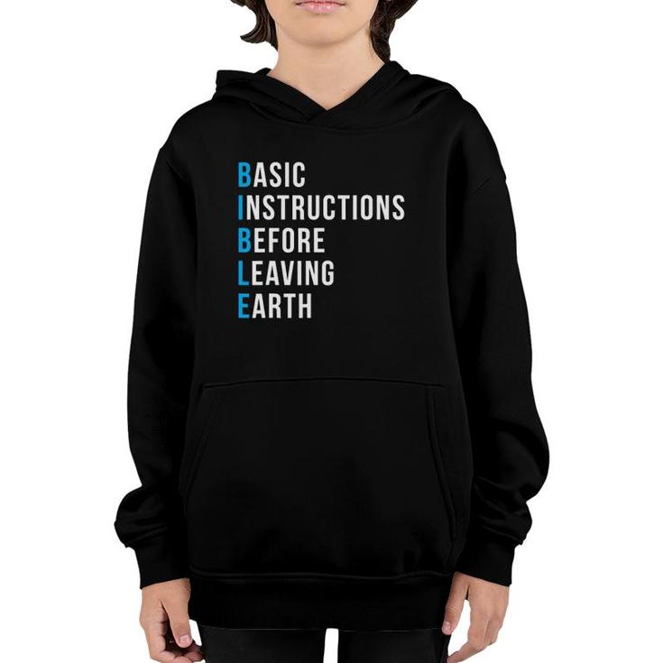 Basic Instructions Before Leaving Earth  - Bible Gift Youth Hoodie