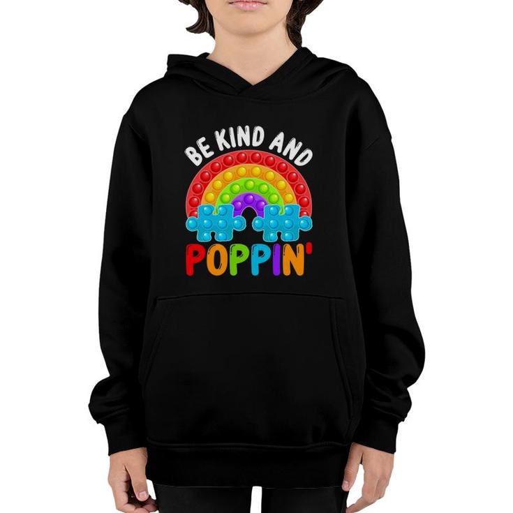 Be Kind And Poppin Autism Awareness Rainbow Pop It Kindness Youth Hoodie