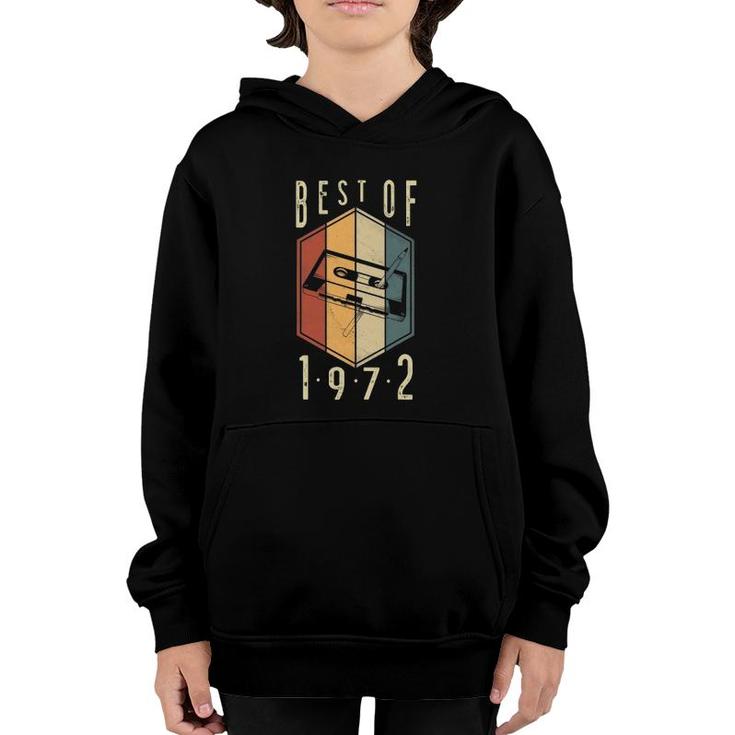 Best Of 1972 50 Years Old Gifts Cassette Tape 50Th Birthday Youth Hoodie