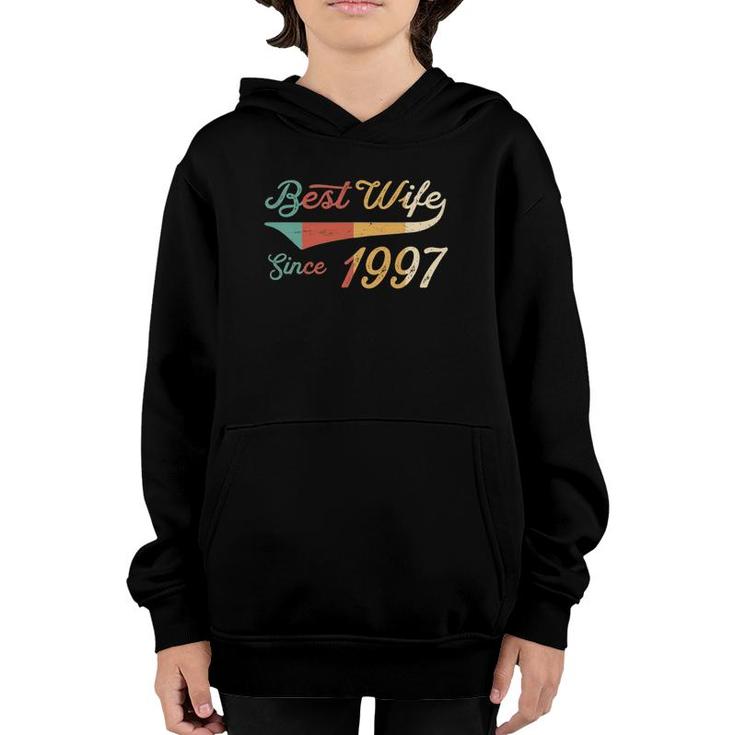 Best Wife Since 1997 - 25 Year Wedding Anniversary Youth Hoodie