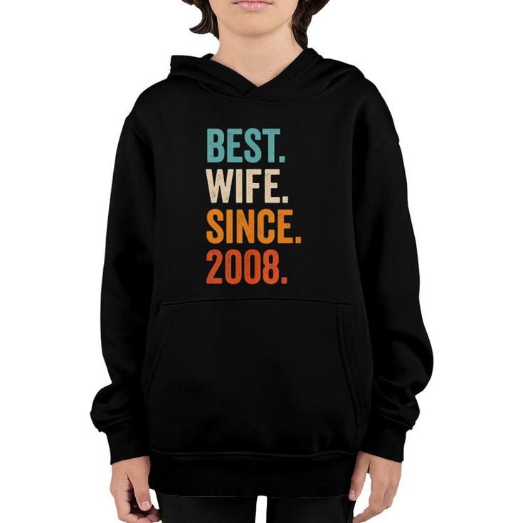 Best Wife Since 2008 14Th Wedding Anniversary 14 Years  Youth Hoodie