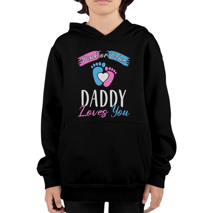 Daddy Love You Baby Gender Reveal Party Blue Or Pink Youth Hoodie