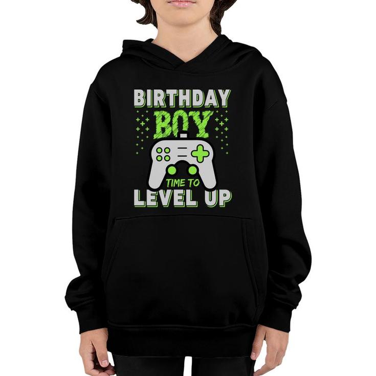 Design Birthday Boy Matching Video Gamer Time To Level Up Youth Hoodie