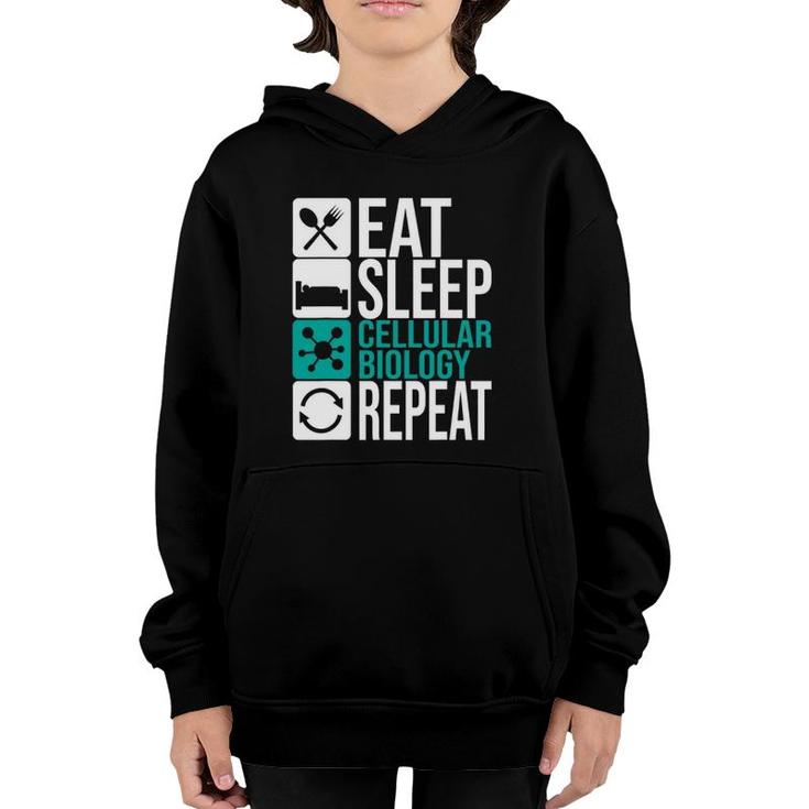 Eat Sleep Cellular Biology Repeat Biologist Cell Science Dna Youth Hoodie