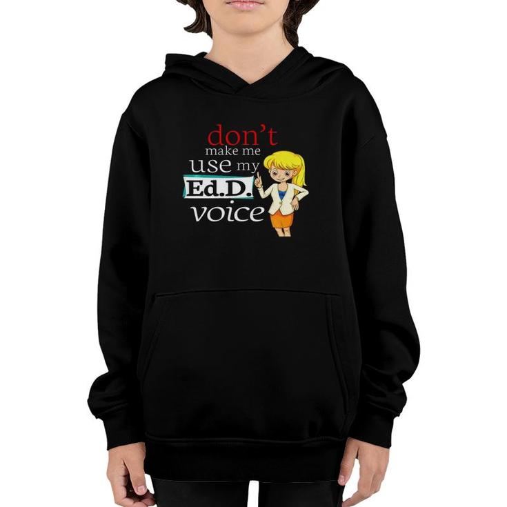Edd Funny Gift Doctorate Of Education Women Graduation  Youth Hoodie