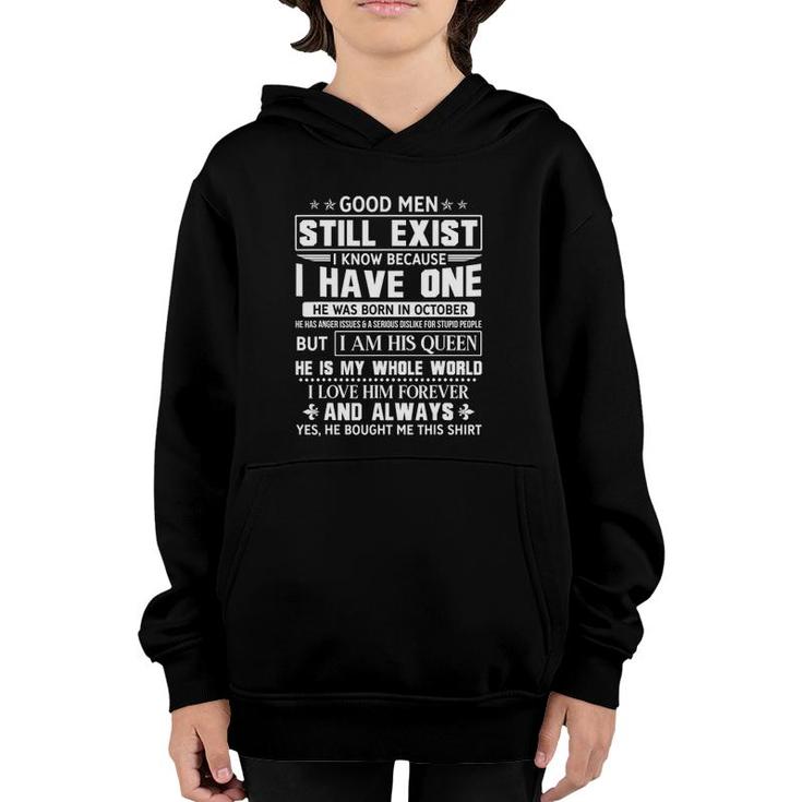 Good Men Exist Born In October Funny Wife Valentines Day Youth Hoodie