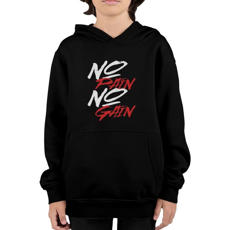 Gym No Pain Gain Gift Youth Hoodie