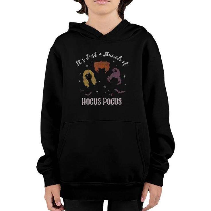 Hocus Pocus Sisters Its Just A Bunch Of Hocus Pocus Youth Hoodie