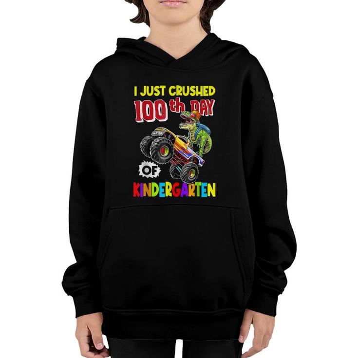 I Crushed 100 Days Of Kindergarten Happy 100Th Day Truck Youth Hoodie