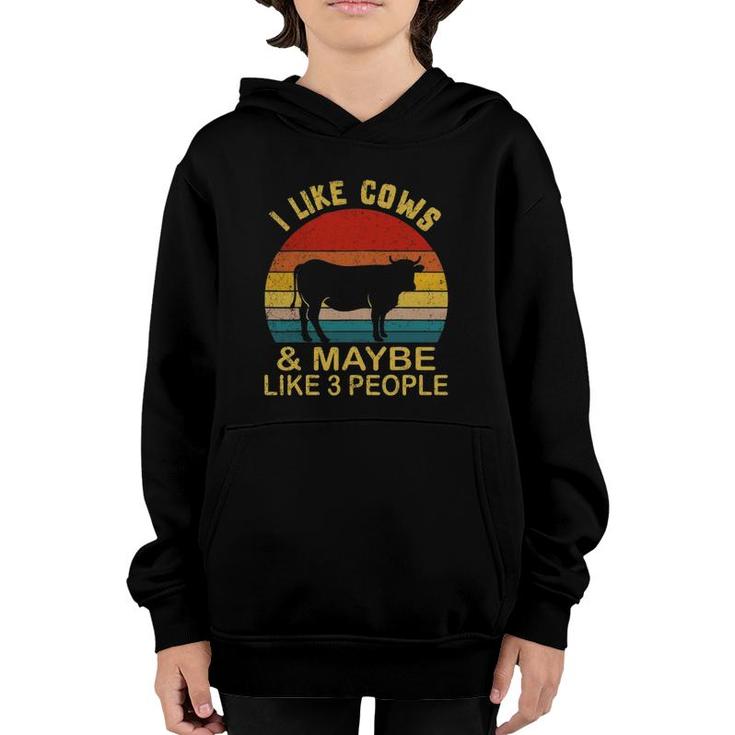 I Like Cows And Maybe Like 3 People Cow Farm Farmer Retro Youth Hoodie