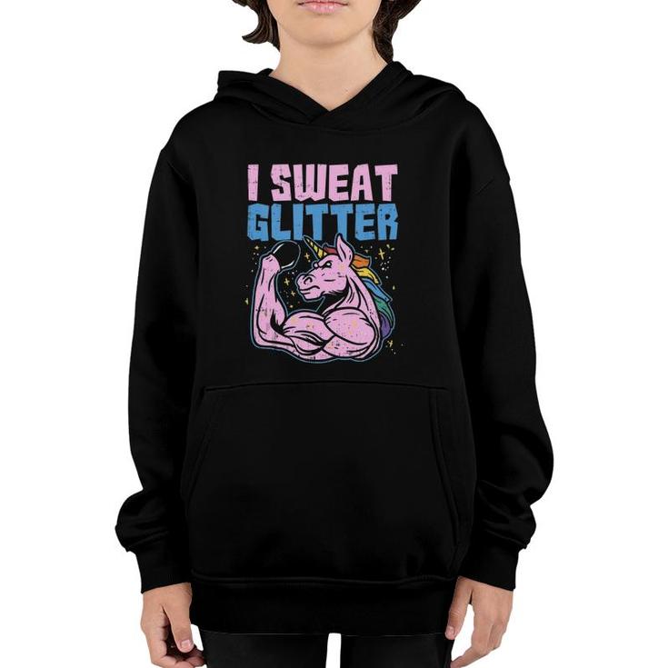 I Sweat Glitter Gym Unicorn Workout Motivational Fitness  Youth Hoodie