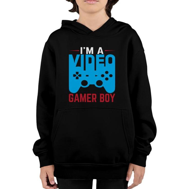 Im A Video Gamer Boy Birthday Boy Matching Video Gamer Youth Hoodie