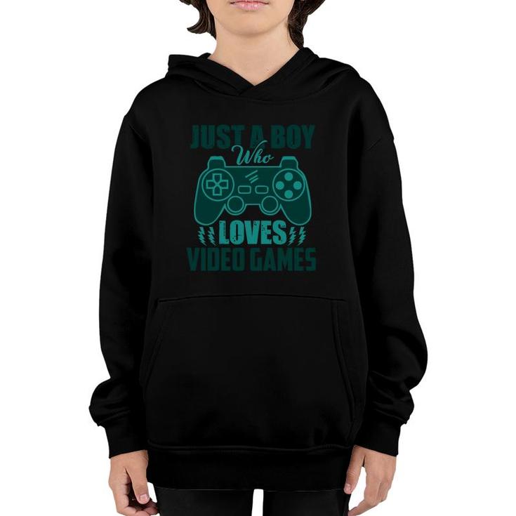 Just A Boy Loves Video Games Boy Matching Video Gamer Youth Hoodie
