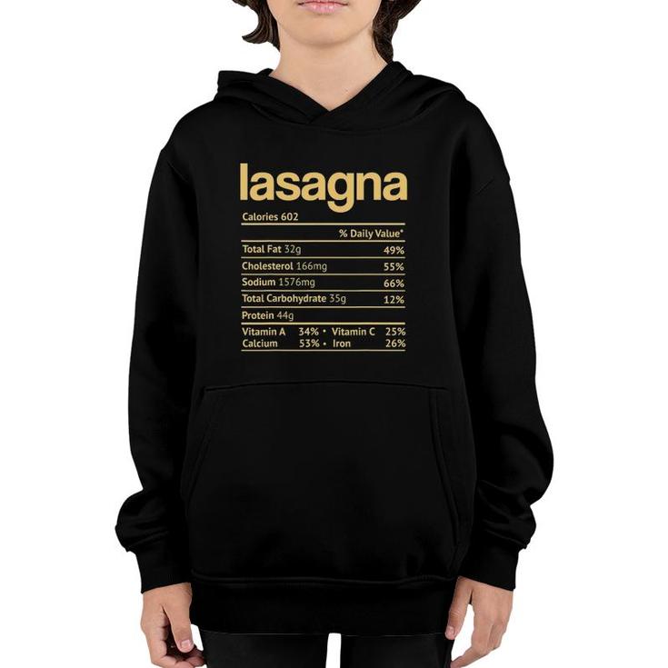 Lasagna Nutrition Facts Funny Thanksgiving Christmas Food Youth Hoodie