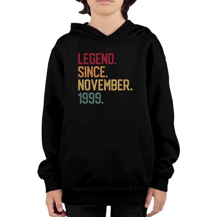 Legend Since November 1999 22Nd Birthday Gift 22 Years Old Youth Hoodie