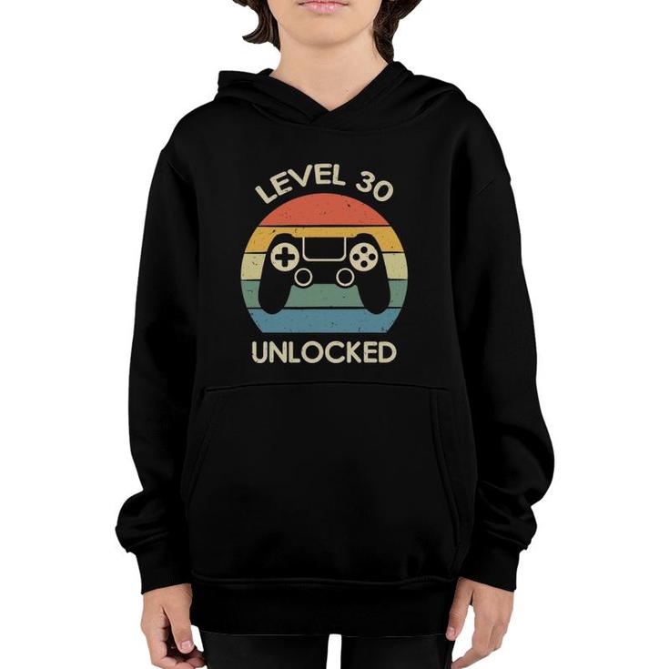 Level 30 Unlocked 30Th Gaming Birthday Gift Video Game Lover Youth Hoodie