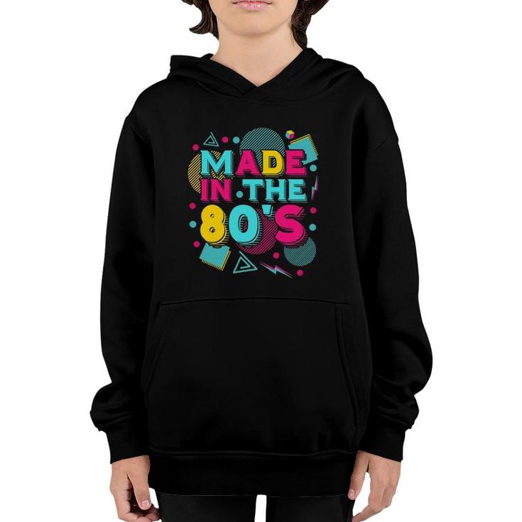 Made In The 80S Vintage 1980S Theme Party 80S Music Eighties Youth Hoodie